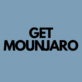 Get Mounjaro